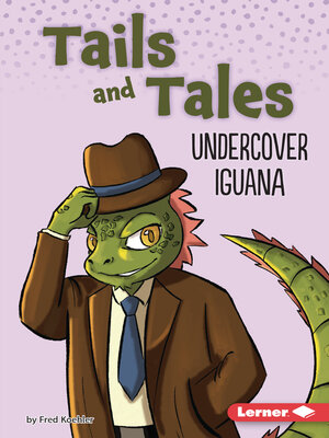 cover image of Undercover Iguana